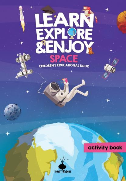 Learn Explore & Enjoy™ Space