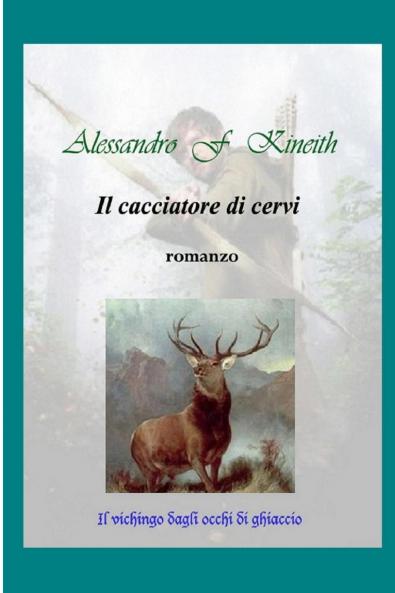 Il cacciatore di cervi