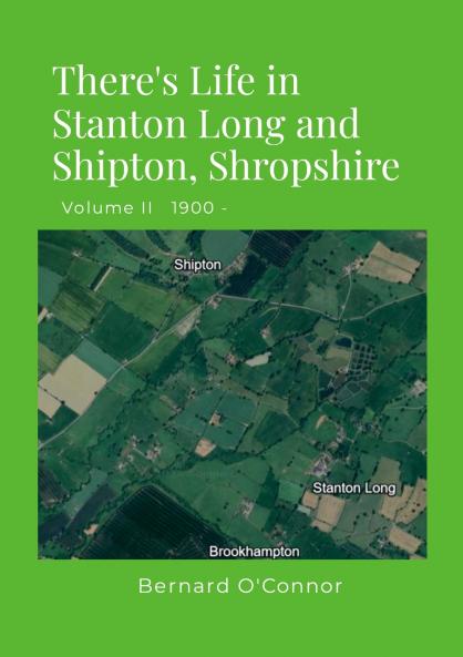 There's Life in Stanton Long and Shipton Shropshire