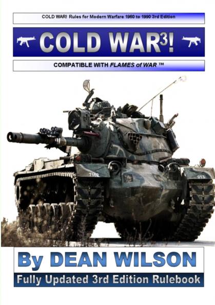 COLD WAR! Rules for Modern Warfare 1960-1990