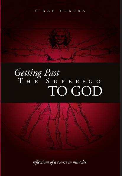 Getting Past the Superego to God