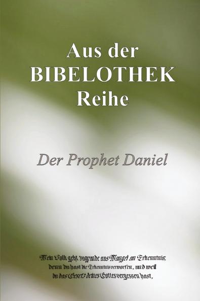 DER PROPHET DANIEL