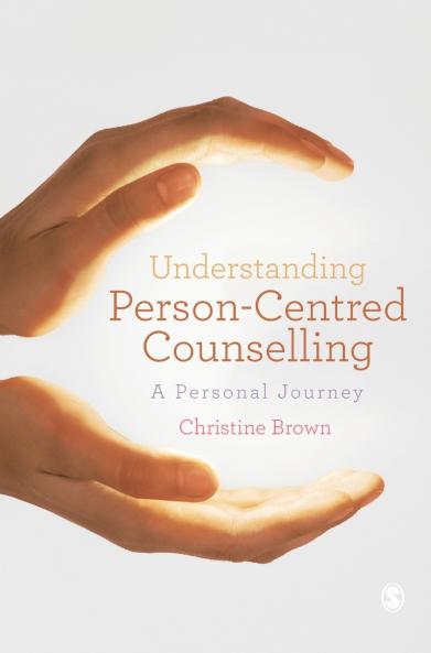 Understanding Person-Centred Counselling