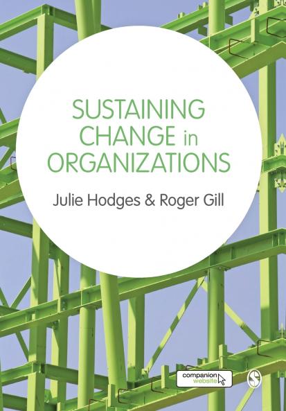 Sustaining Change in Organizations