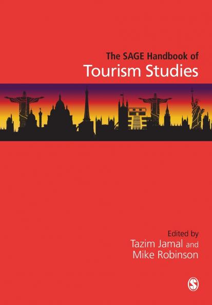 The SAGE Handbook of Tourism Studies