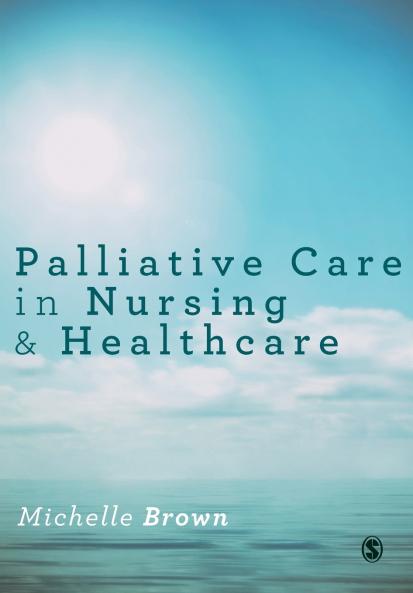 Palliative Care in Nursing and Healthcare