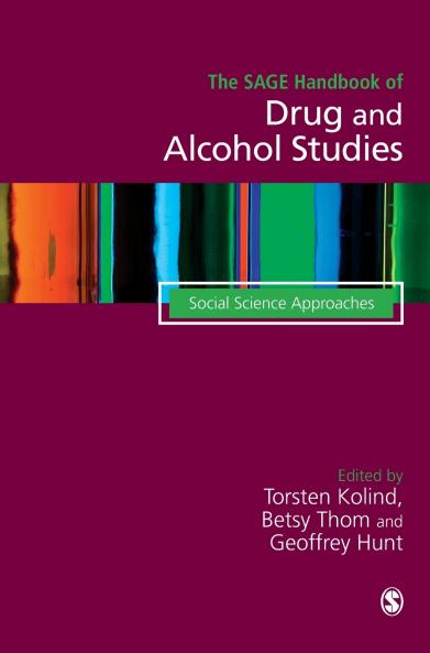 The SAGE Handbook of Drug & Alcohol Studies