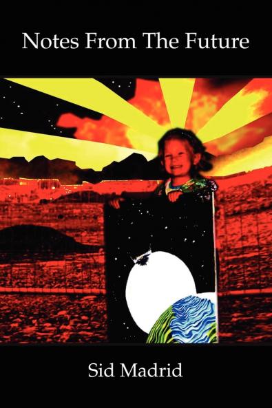 Notes from the Future