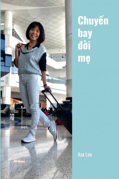 Chuyến bay đời mẹ