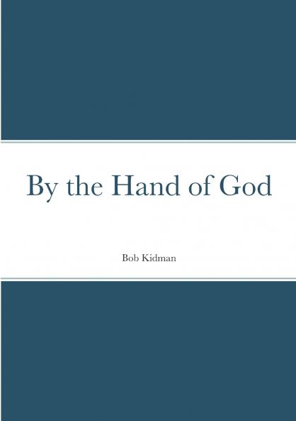 By the Hand of God