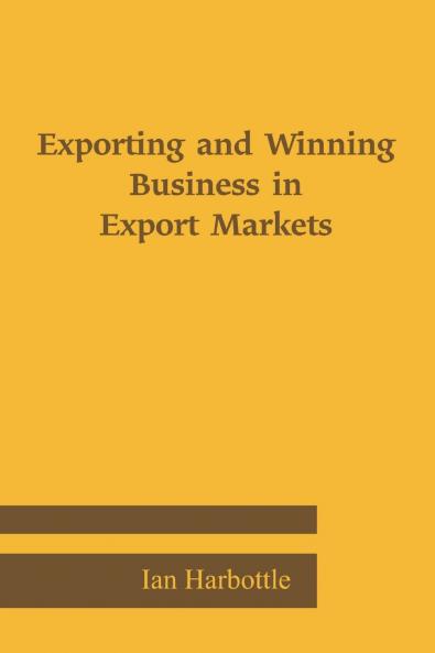 Exporting and Winning Business in Export Markets