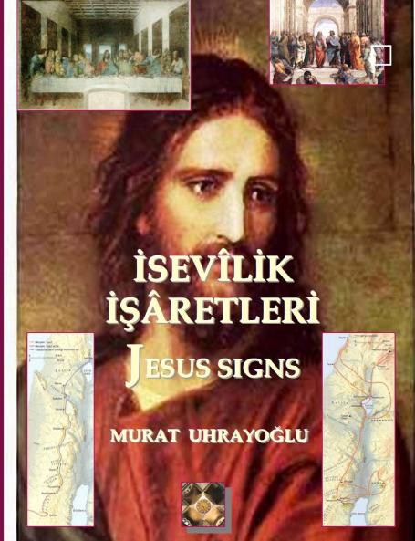 ?SEV?L?K ??ARETLER? (JESUS SIGNS)