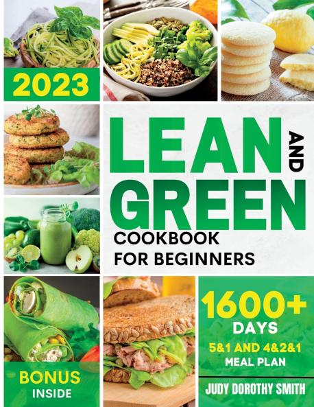 LEAN AND GREEN COOKBOOK FOR BEGINNERS
