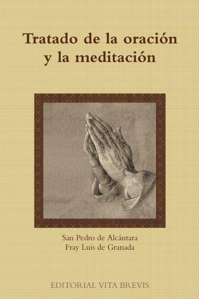 Tratado de la oración y la meditación