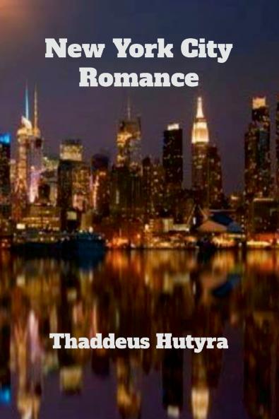 NEW YORK CITY ROMANCE