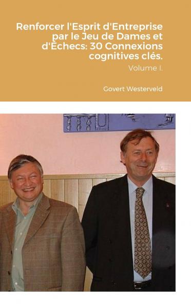 Renforcer l'Esprit d'Entreprise par le Jeu de Dames et d'Échecs