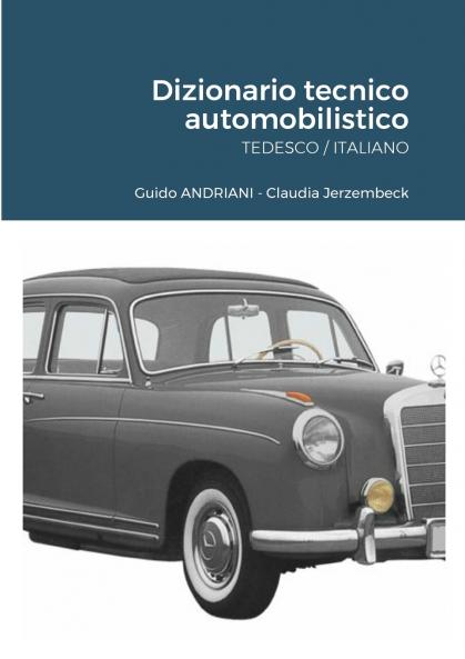 MB - Dizionario tecnico automobilistico - TEDESCO / ITALIANO