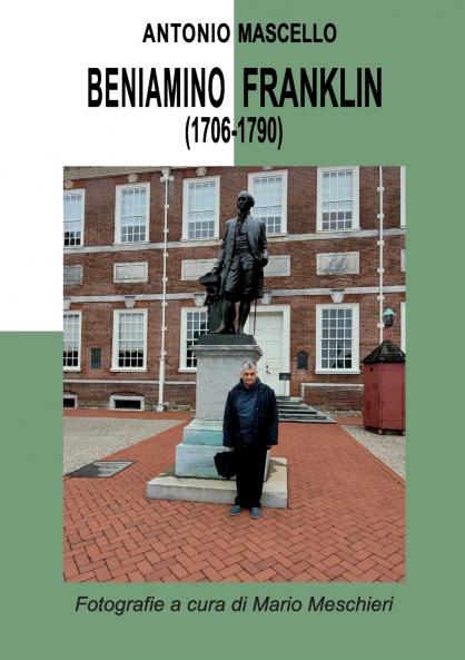 BENIAMINO FRANKLIN (1706-1790)