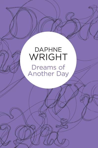 Dreams of Another Day