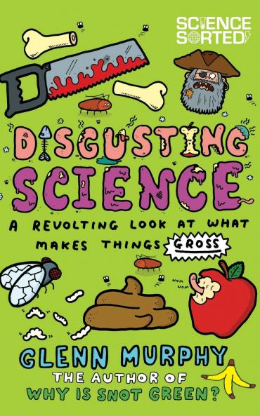 Disgusting Science