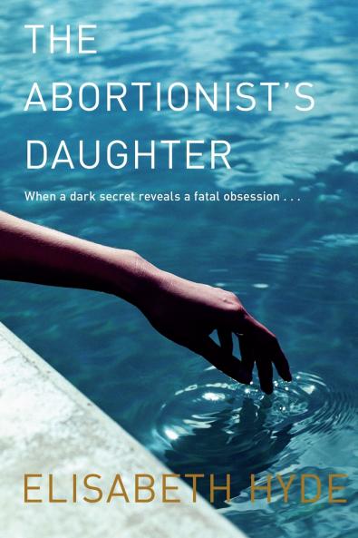 The Abortionist's Daughter