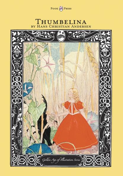 Thumbelina - The Golden Age of Illustration Series
