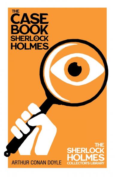 The Case Book of Sherlock Holmes
