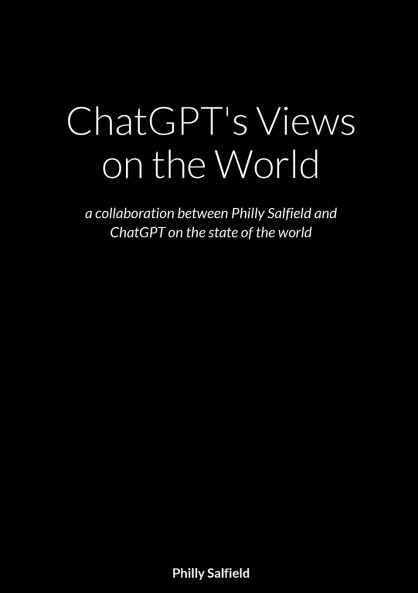 ChatGPT's Views on the World