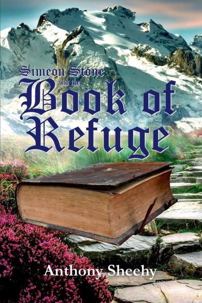 Simeon Stone and the Book of Refuge