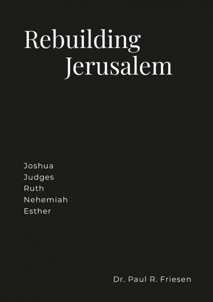 Rebuilding Jerusalem
