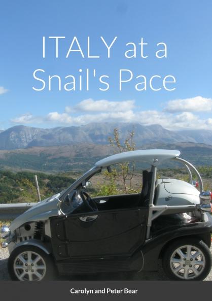 ITALY at a Snails's Pace