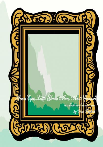 Green Eyes Little Green Men And Spinach