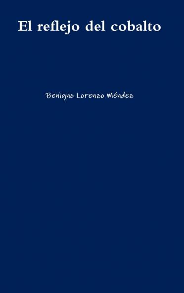 El reflejo del cobalto
