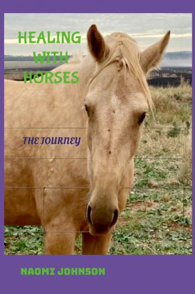 Healing with Horses Journey