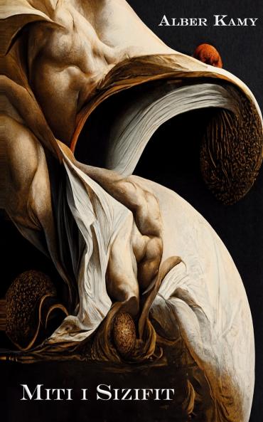 Miti i Sizifit (dhe Ese të Tjera)