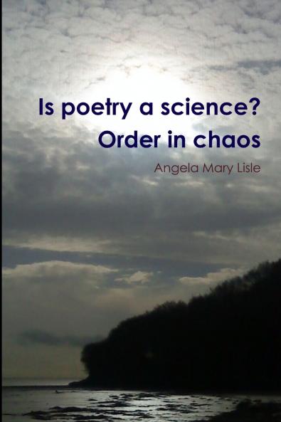 Is poetry a science? Order in chaos