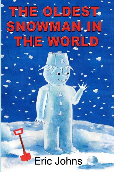 The Oldest Snowman in the World