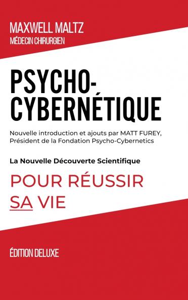 Psycho-Cybernétique Édition Deluxe