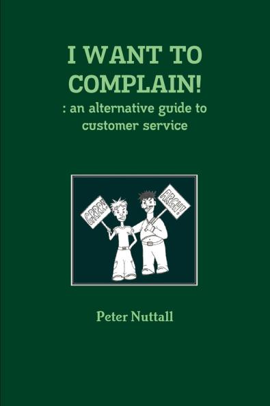 I WANT TO COMPLAIN!