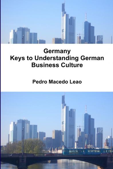 Germany - Keys to Understanding German Business Culture
