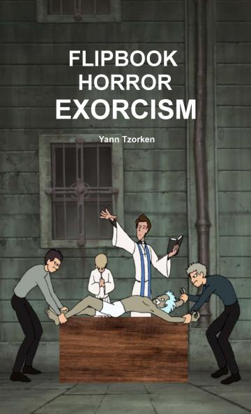 FLIPBOOK HORROR EXORCISM