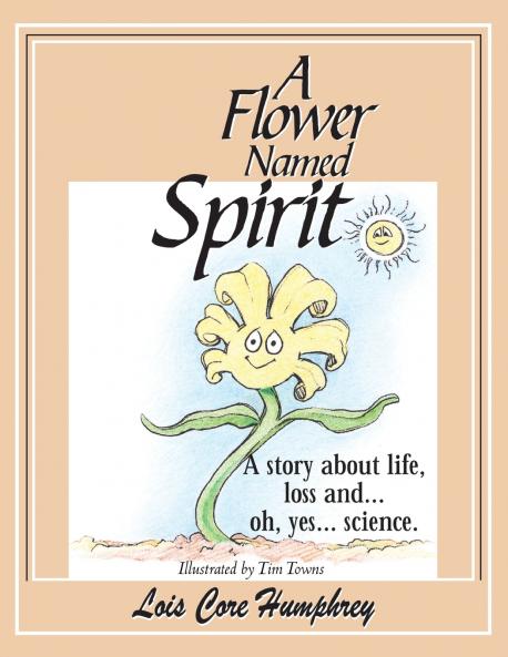 A Flower Named Spirit
