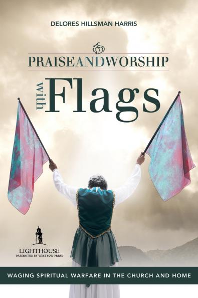 The Praise and Worship with Flags