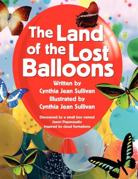 The Land Of The Lost Balloons