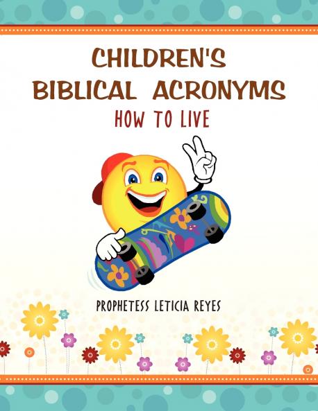 CHILDREN'S BIBLICAL ACRONYMS