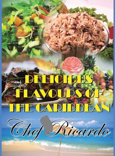 Delicious Flavours of the Caribbean