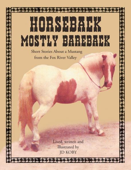 HORSEBACK MOSTLY BAREBACK