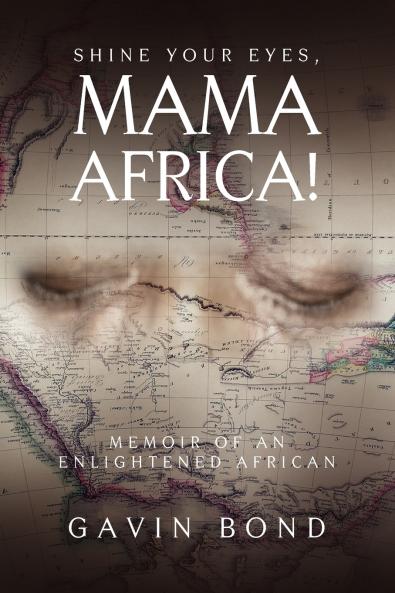 Shine Your Eyes Mama Africa!