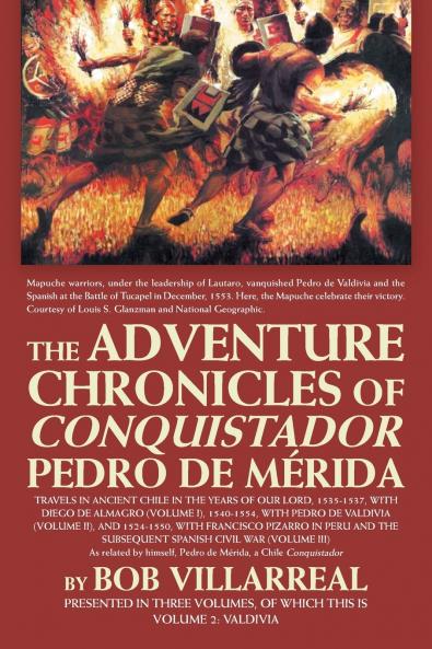 The Adventure Chronicles of Conquistador Pedro De M��rida