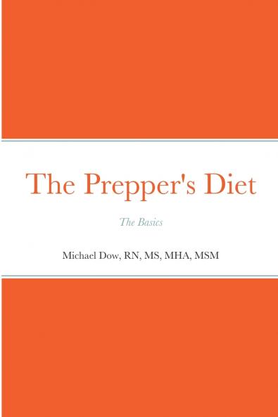 The Prepper's Diet